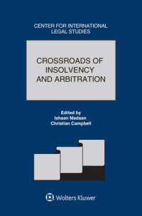Crossroads of Insolvency and Arbitration (Comparative Law Yearbook of International Business)