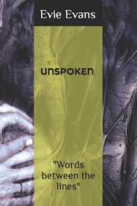 Unspoken : Words between the lines