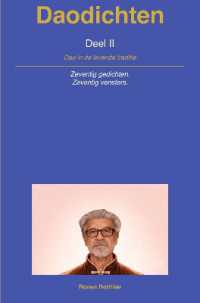 Daodichten deel II : Dao in de levende traditie