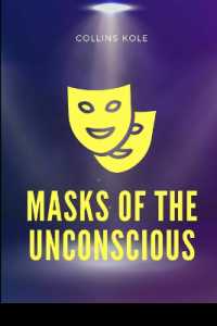 Masks of the Unconscious