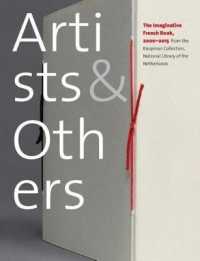 Artists & Others : The Imaginative French Book, 2000-2015