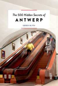 500 Hidden Secrets of Antwerp (500 Hidden Secrets)
