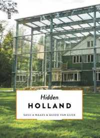 Hidden Holland (Hidden Secrets - Countries or Regions)