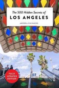 The 500 Hidden Secrets of Los Angeles (The 500 Hidden Secrets)
