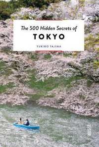 The 500 Hidden Secrets of Tokyo (The 500 Hidden Secrets)