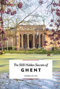 The 500 Hidden Secrets of Ghent (The 500 Hidden Secrets)