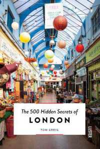 The 500 Hidden Secrets of London (The 500 Hidden Secrets)