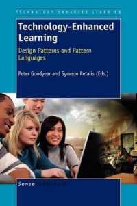 Technology-Enhanced Learning : Design Patterns and Pattern Languages (Technology Enhanced Learning)
