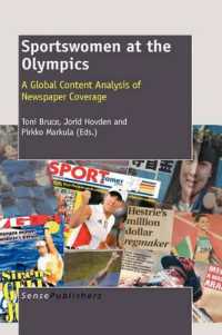 Sportswomen at the Olympics : A Global Content Analysis of Newspaper Coverage