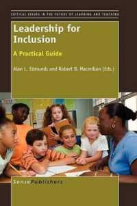 Leadership for Inclusion : A Practical Guide (Critical Issues in the Future of Learning and Teaching)