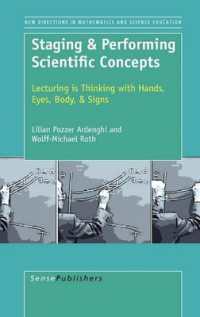 Staging & Performing Scientific Concepts : Lecturing is Thinking with Hands, Eyes, Body, & Signs (New Directions in Mathematics and Science Education)