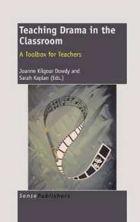 Teaching Drama in the Classroom : A Toolbox for Teachers