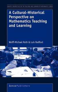A Cultural-Historical Perspective on Mathematics Teaching and Learning (Semiotic Perspectives in the Teaching and Learning of Math Series)