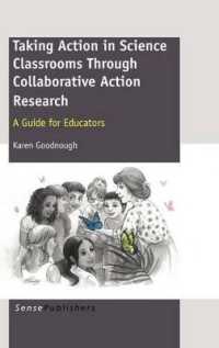 Taking Action in Science Classrooms through Collaborative Action Research : A Guide for Educators