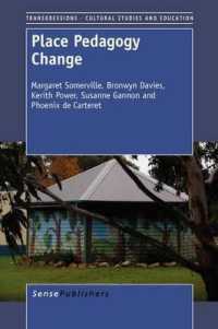 Place Pedagogy Change (Transgressions: Cultural Studies and Education)