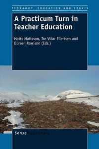 A Practicum Turn in Teacher Education (Pedagogy, Education and Praxis)