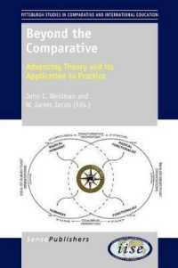 Beyond the Comparative : Advancing Theory and its Application to Practice (Pittsburgh Studies in Comparative and International Education)