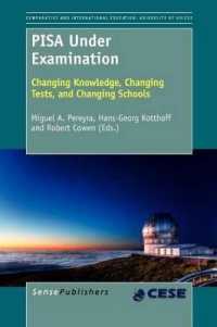 PISA under Examination : Changing Knowledge, Changing Tests, and Changing Schools (Comparative and International Education: Diversity of Voices / Comparative Education Society in Europe)
