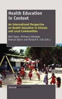 Health Education in Context : An International Perspective on Health Education in Schools and Local Communities