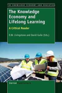 The Knowledge Economy and Lifelong Learning : A Critical Reader (The Knowledge Economy and Education)