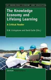 The Knowledge Economy and Lifelong Learning : A Critical Reader (The Knowledge Economy and Education)