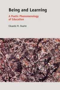 Being and Learning : A Poetic Phenomenology of Education