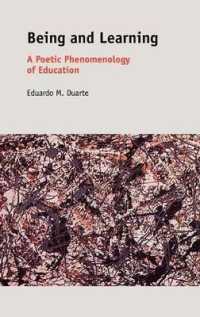Being and Learning : A Poetic Phenomenology of Education