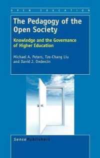 The Pedagogy of the Open Society : Knowledge and the Governance of Higher Education (Open Education)