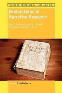 Explorations in Narrative Research (Studies in Professional Life and Work)