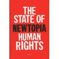 Newtopia : The State of Human Rights