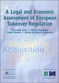 Legal and Economic Assessment of European Takeover Regulation