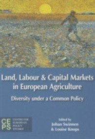 Land, Labour, and Capital Markets in European Agriculture : Diversity under a Common Policy
