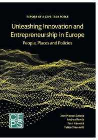 Unleashing Innovation and Entrepreneurship in Europe : People, Places and Policies