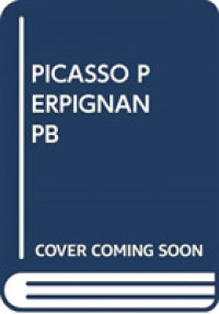 Picasso Perpignan : The Inner Circle 1953-1955 -- Paperback / softback