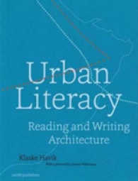 Urban Literacy - Reading and Writing Architecture
