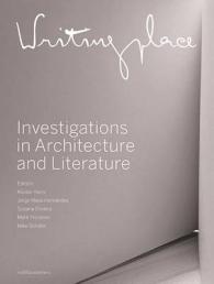 Writingplace - Investigations in Architecture and Literature