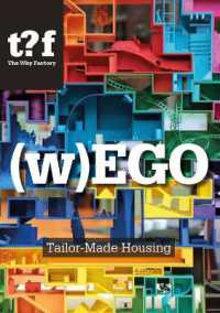 (W)Ego: Tailor-Made Housing