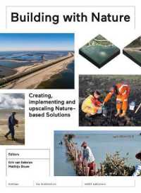 Building with Nature - Creating, Implementing and Upscaling Nature-based Solutions