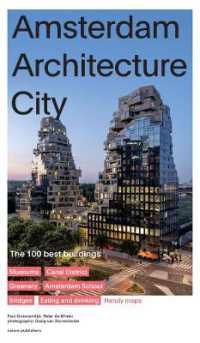 Amsterdam Architecture City - the 100 Best Buildings