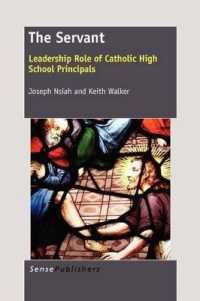 The Servant : Leadership Role of Catholic High School Principals