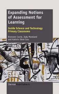 Expanding Notions of Assessment for Learning : Inside Science and Technology Primary Classrooms