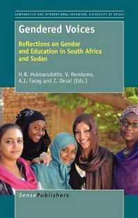 Gendered Voices : Reflections on Gender and Education in South Africa and Sudan (Comparative and International Education: Diversity of Voices)
