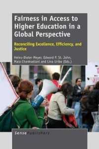 Fairness in Access to Higher Education in a Global Perspective : Reconciling Excellence, Efficiency, and Justice