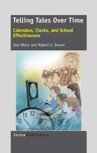 Telling Tales over Time : Calendars, Clocks, and School Effectiveness