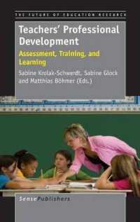 Teachers' Professional Development : Assessment, Training, and Learning (The Future of Education Research)