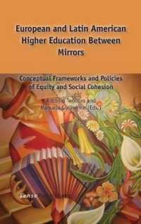 European and Latin American Higher Education between Mirrors : Conceptual Frameworks and Policies of Equity and Social Cohesion