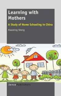 Learning with Mothers : A Study of Home Schooling in China