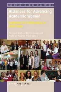 Alliances for Advancing Academic Women : Guidelines for Collaborating in STEM Fields (Bold Visions in Educational Research)