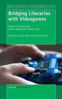 Bridging Literacies with Videogames (Gaming Ecologies and Pedagogies Series)