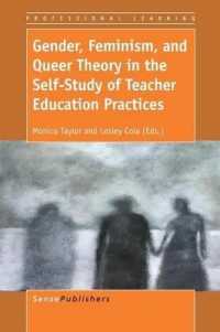 Gender, Feminism, and Queer Theory in the Self-Study of Teacher Education Practices (Professional Learning)